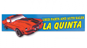 La Quinta Used Auto Parts Inc