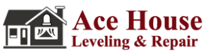 ACE House Leveling & Repair LLC