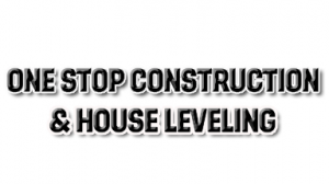 A-1 Stop Construction & House Leveling