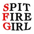 Spit Fire Girl