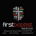 First Baptist Church of Merced