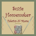Suzie Homemaker Fabrics N More