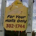 for Your Nails Only