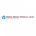 Alpine Manor Home For Adults