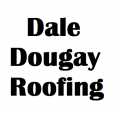Dale Dougay Roofing