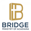 Bridge Ministry of Acadiana