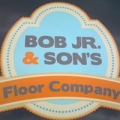 Bob Jr & Son's Floor Co