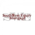 Southwest Equity Mortgage