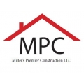 Miller's Premier Construction LLC