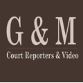 G & M Court Reporters & Video