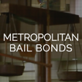 Metropolitan Bail Bonds