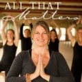 All That Matters Yoga and Holistic Health Center