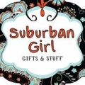 Suburban Girl Gifts and Stuff
