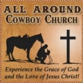 The All Around Cowboy Church
