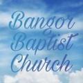 Bangor Baptist Church