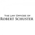 The Law Offices of Robert Schuster
