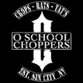 O School Choppers