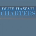 Blue Hawaii Charters