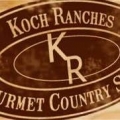 Koch Ranches Gourmet Country Store