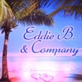 Eddie B & Company