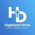 Highland Drive Free Will Baptist Church