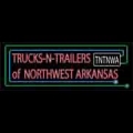 Trucks N Trailers of Northwest Arkansas LLC