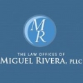 The Law Offices of Miguel Rivera, PLLC