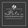 Petes Greenhouse