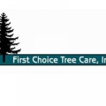 First Choice Tree Care Inc